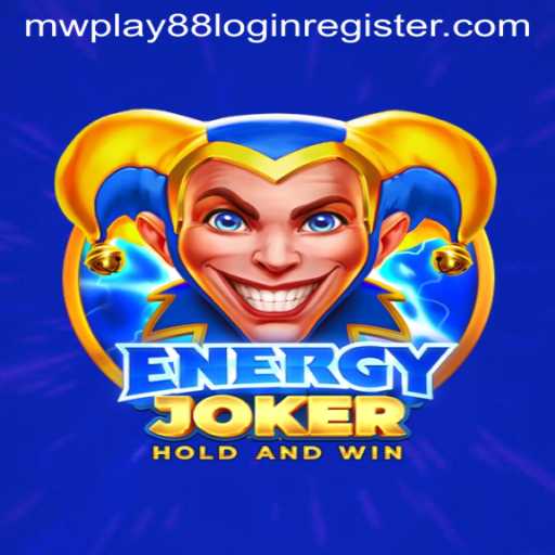 Exploring EnergyJoker: The Thrilling New Game and How to Navigate MWPlay88 Login Register